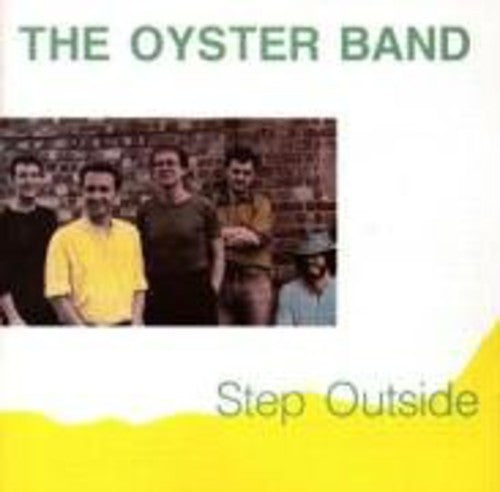 Oyster Band Step Outside - CD Album