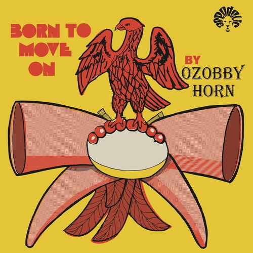 Ozobby Horn Born To Move On - Record Album - Vinyl LP