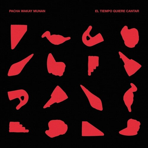 Pacha Wakay Munan El Tiempo Quiere Cantar - Record Album - Vinyl LP