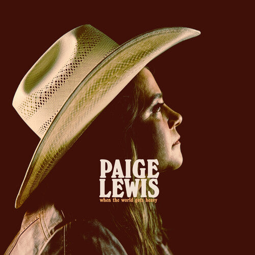 Paige Lewis When The World Gets Heavy