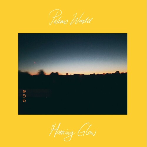 Palomo Wendel (Natureboy Flako) Morning Glow - Record Album - Vinyl LP