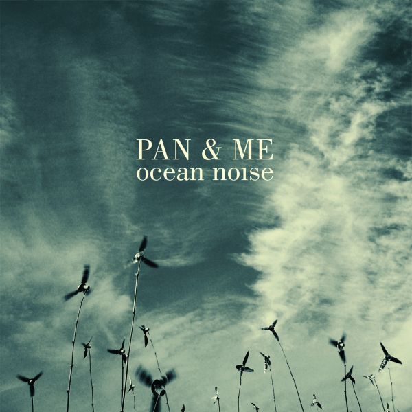 Pan & Me Ocean Noise