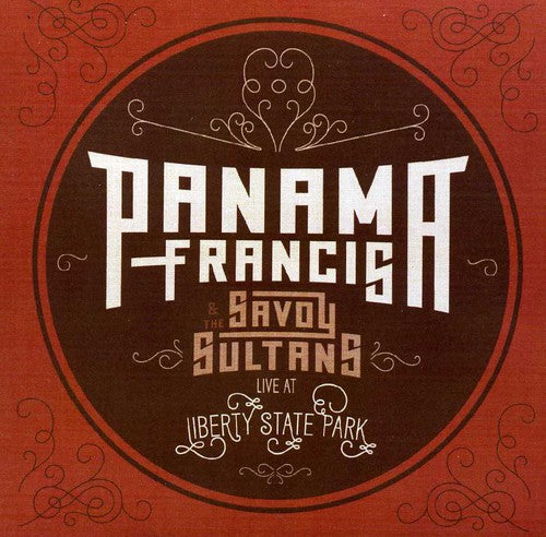 Panama Francis Panama Francis and The Savoy Sultans: Live At Liberty State Park - CD Album