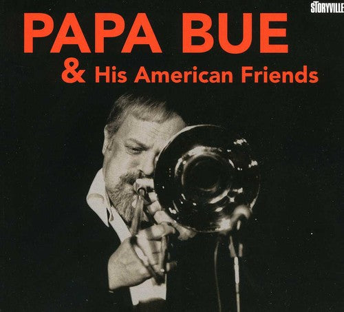 Papa Bue Papa Bue and His American Friends - CD Album