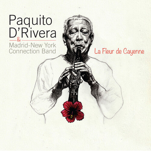 Paquito D'Rivera La Fleur De Cayenne - CD Album