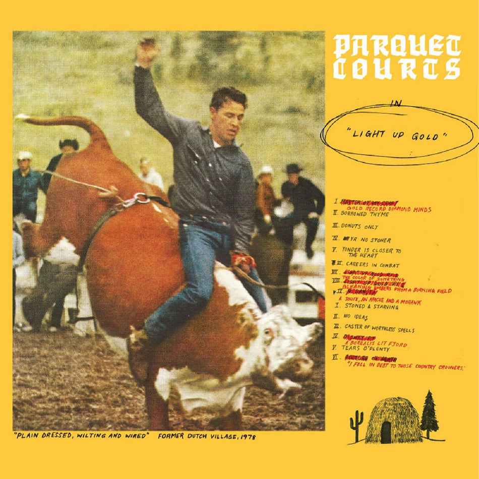 Parquet Courts Light Up Gold + Tally All The Things That You Broke