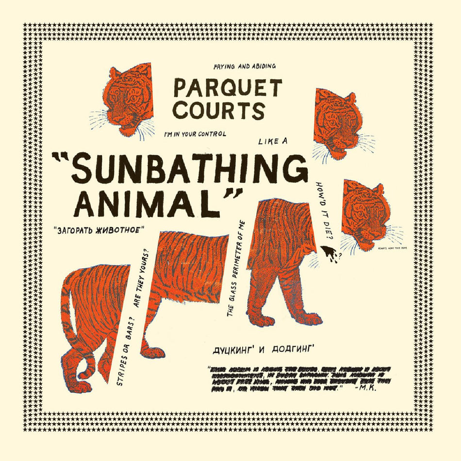 Parquet Courts SUNBATHING ANIMAL + CONTENT NAUSEA