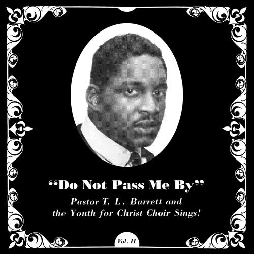 Pastor T.L. Barrett Do Not Pass Me By Vol. Ii - Record Album - Vinyl LP