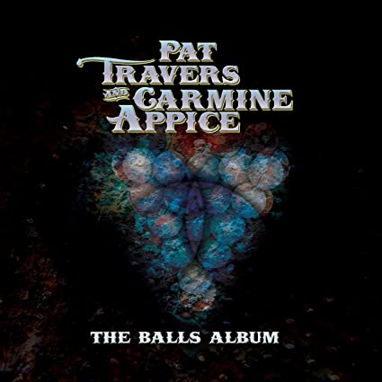 Pat Travers & Carmine Appice The Balls Album (Red or Blue Vinyl)
