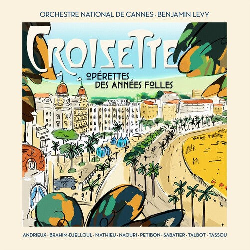 Patricia Petibon Croisette (French musical arias) - CD Album