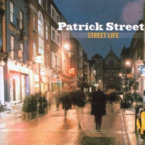 Patrick Street Street Life - CD Album