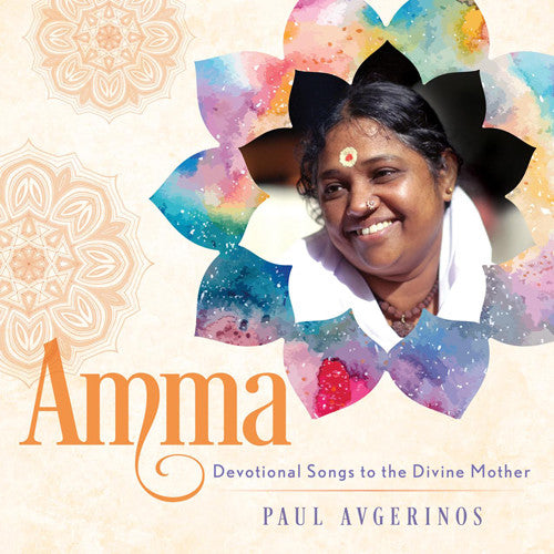 Paul Avgerinos Amma - Devotional Songs To The Divine Mother - CD Album