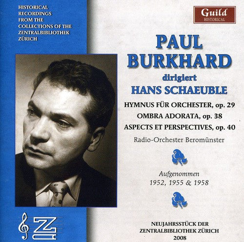 Paul Burkhard Paul Burkhard Sings Hans Schaeuble - CD Album