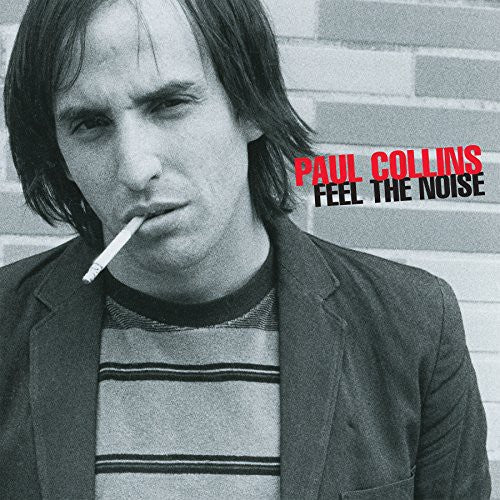 Paul Collins Feel the Noise - Record Album - Vinyl LP