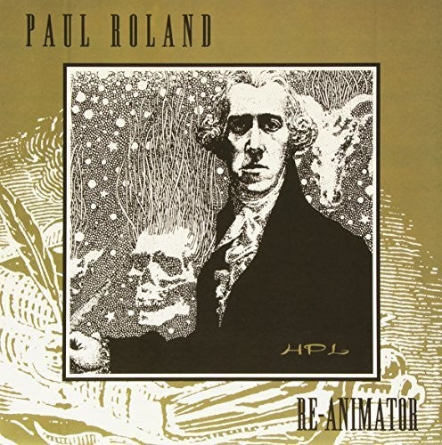 Paul Roland Re-Animator - Record Album - Vinyl LP