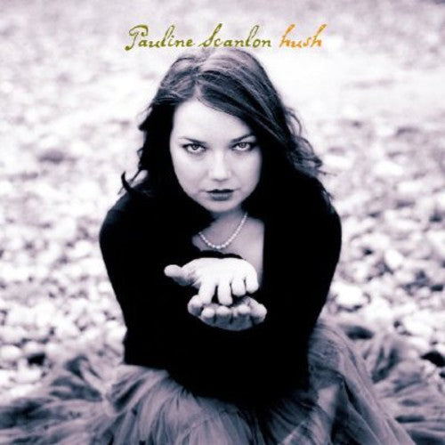 Pauline Scanlon Hush - CD Album