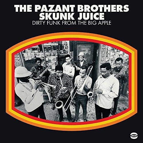 Pazant Bros Skunk Juice: Dirty Funk From The Big Apple - Record Album - Vinyl LP