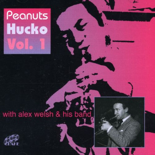 Peanuts Hucko Vol. 1-With Alex Welsh & His Band - CD Album
