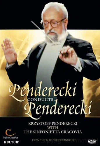 Penderecki Conducts Penderecki - DVD