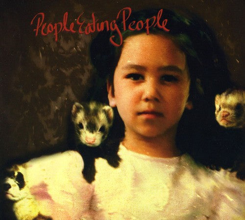 People Eating People People Eating People - CD Album