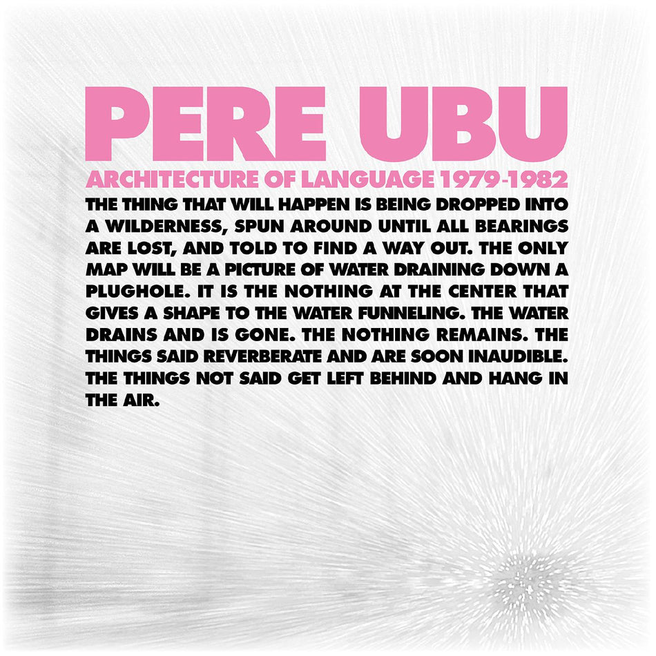 Pere Ubu Architecture Of Language: 1979-1982