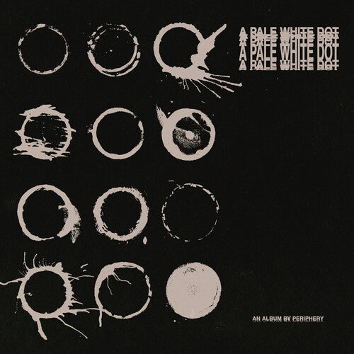 Periphery A Pale White Dot (Indie Exclusive, Aquamarine Colored Vinyl)