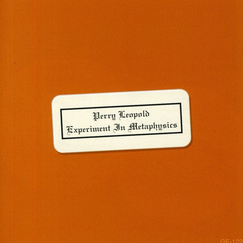 Perry Leopold Experiment in Metaphysics - CD Album