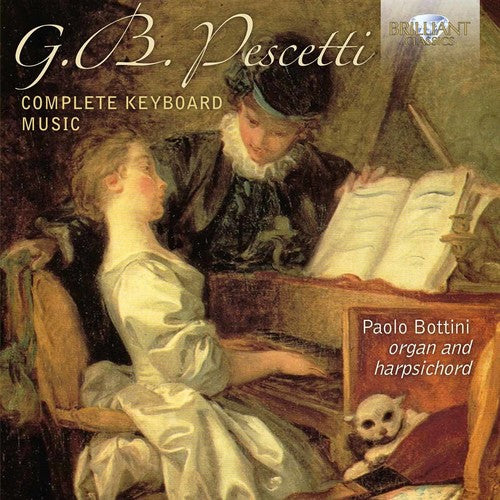 Pescetti / Bottini Giovanni Battista Pescetti: Complete Keyboard Music - CD Album