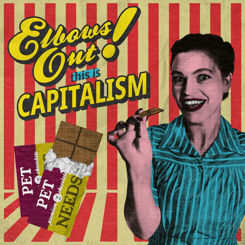 Pet Needs Elbows Out! This Is Capitalism - CD Album