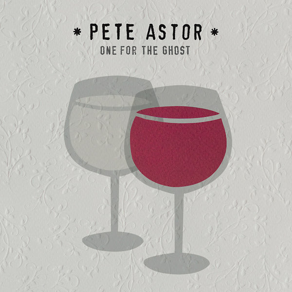 Pete Astor One For The Ghost