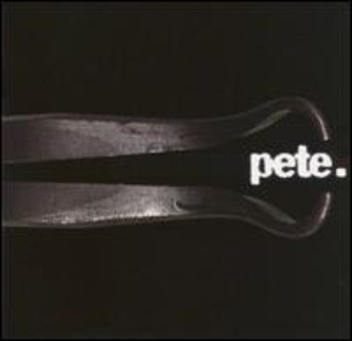 Pete. Pete. - CD Album