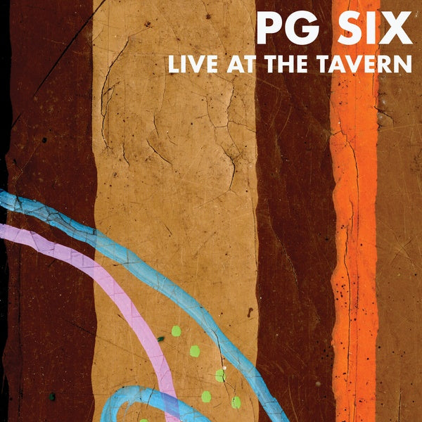 P.G. Six Live at the Tavern