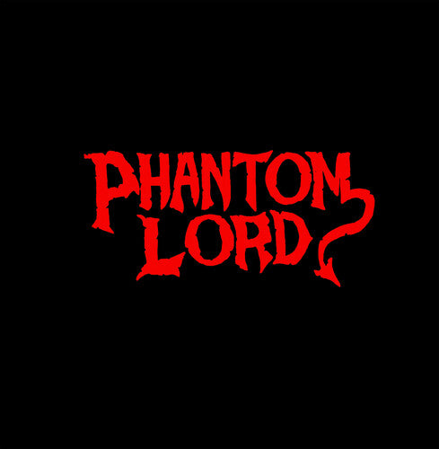 Phantom Lord Phantom Lord - Record Album - Vinyl LP