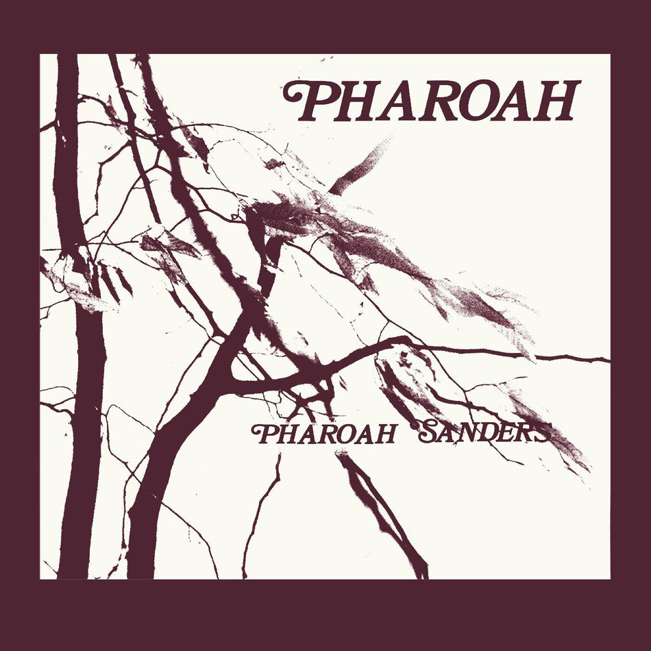 Pharoah Sanders Pharoah