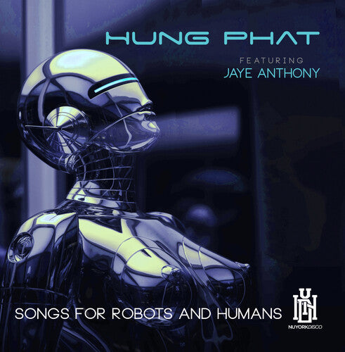 Phat,Hung Featuring Anthony, Jaye Songs For Robots And Humans - CD Album