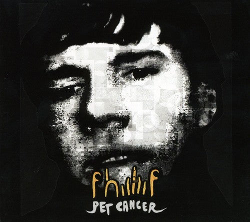 Phiiliip Pet Cancer - CD Album