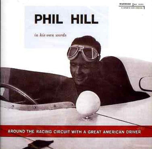 Phil Hill Around Racing Circuit with a Great American Dr - CD Album