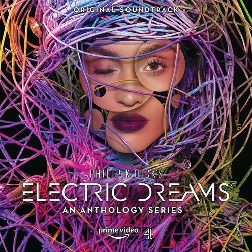 Philip K Dick's Electric Dreams / O.S.T. Philip K Dick's Electric Dreams: An Anthology Series - CD Album