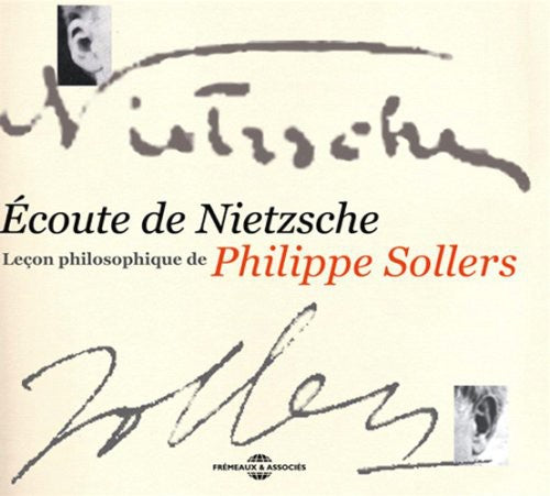 Philippe Sollers Ecoute De Nietzsche: Lecon Philosophique De Philippe Sollers - 2-Disc CD Album