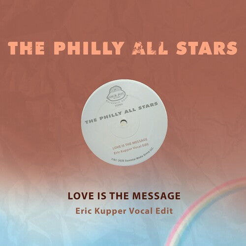 Philly All Stars Love Is The Message (Eric Kupper Vocal Edit) - CD Album