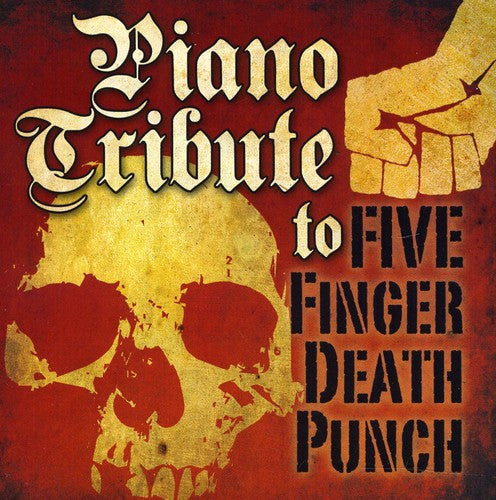 Piano Tribute Piano tribute to Five Finger Death Punch - CD Album