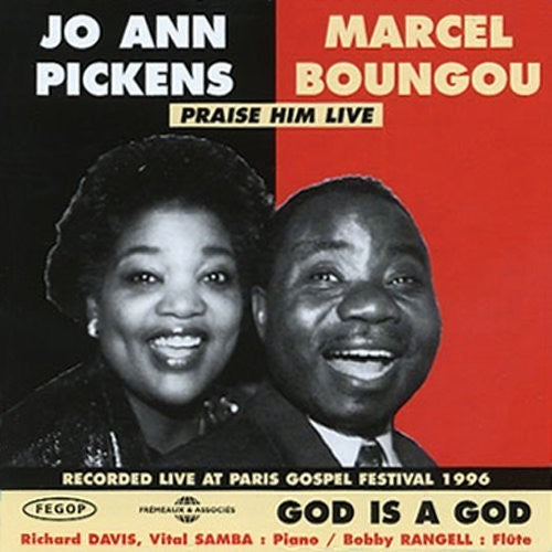 Pickens, Jo Ann / Boungou, Marcel God Is a God/Praise Him Live - CD Album