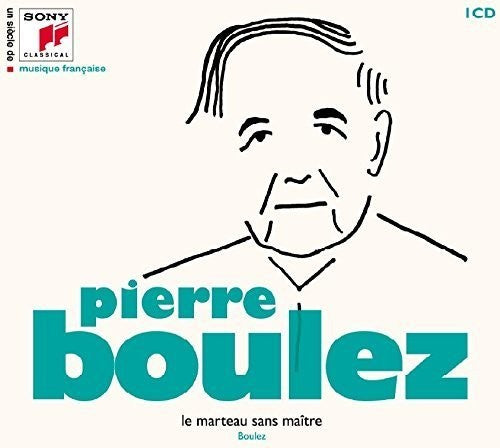 Pierre Boulez Un Siecle De Musique Fracaise: Pierre Boulez - CD Album