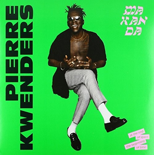 Pierre Kwenders Makanda At The End Of Space The Beginning Of Time - Record Album - Vinyl LP