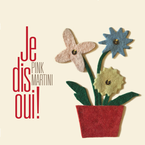 Pink Martini Je Dis Oui! - Record Album - Vinyl LP