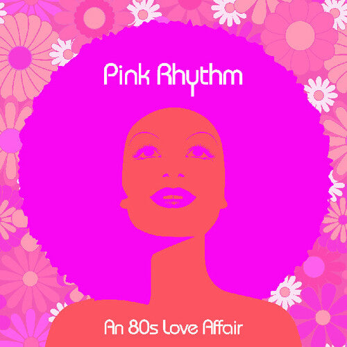 Pink Rhythm An 80s Love Affair - Record Album - Vinyl LP