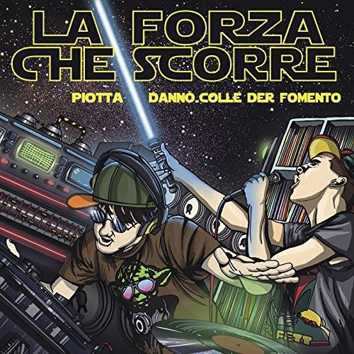 Piotta Ft. Danno (Colle Der Fomento) La Forza Che Scorre - Record Album - Vinyl LP