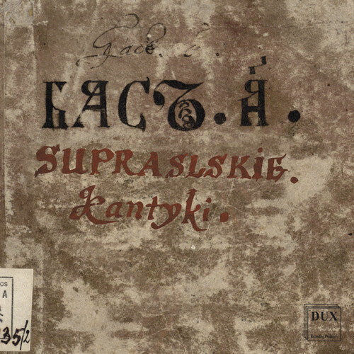 Podlasie Opera & Philharmonic Choir Supraskie Kantyki - CD Album