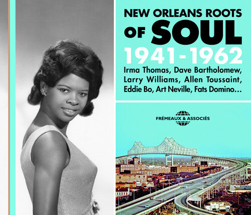 Pomas; Barpolomew; Williams; Toussaint; Bo; Nevill New Orleans Roots Soul 1941-62 - 3-Disc CD Album