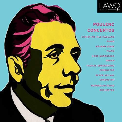 Poulenc / Hadland / Sondergard Concertos - CD Album